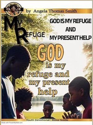 cover image of God is my Refuge and my Present HELP!